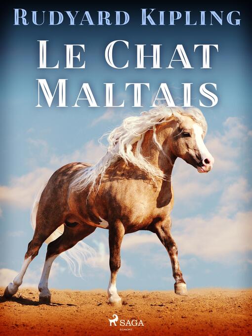 Title details for Le Chat maltais by Rudyard Kipling - Available